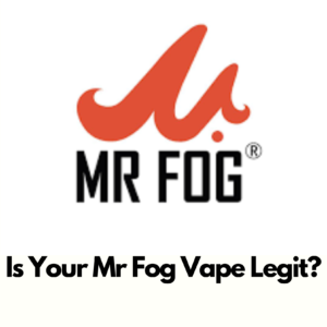 spot fake mr fog vapes